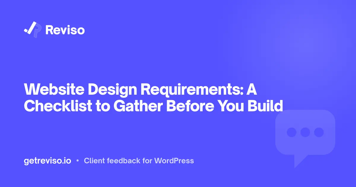 Website Design Requirements: A Checklist to Gather Before You Build